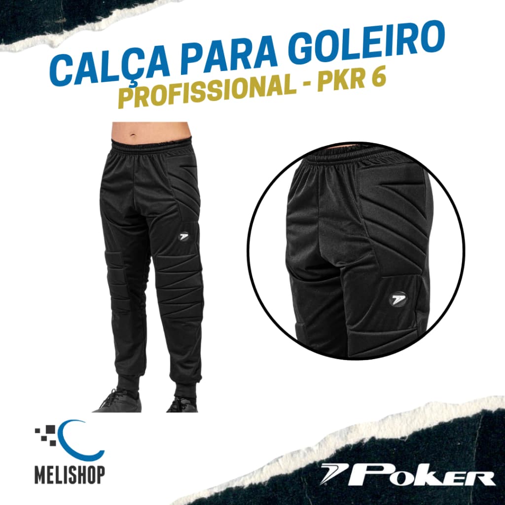 Calça de Goleiro Poker PKR 6 Profissional Acolchoada com Proteção 100% Poliéster