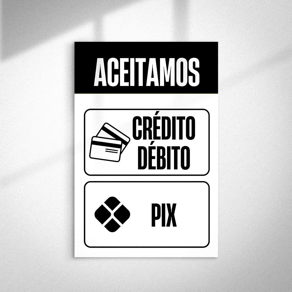 Placa Aceitamos Cartão e Pix • Crédito Débito • Sinalização Comercial • MDF 30x20cm
