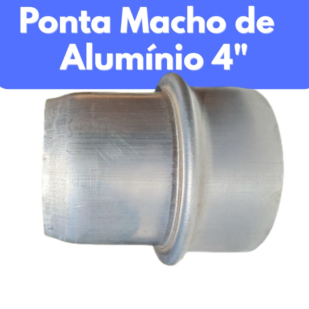 Ponta Macho de Alumínio 4” polegadas Soldável para Canos de Irrigação de alumínio 4" Agrícola apenas a ponta