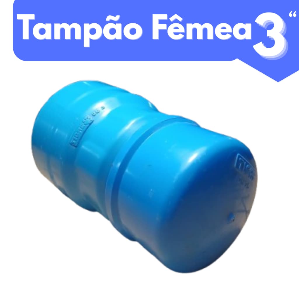 Cap Fêmea Tampão PVC 3" polegadas engate rápido ER para irrigação de lavouras Tigre