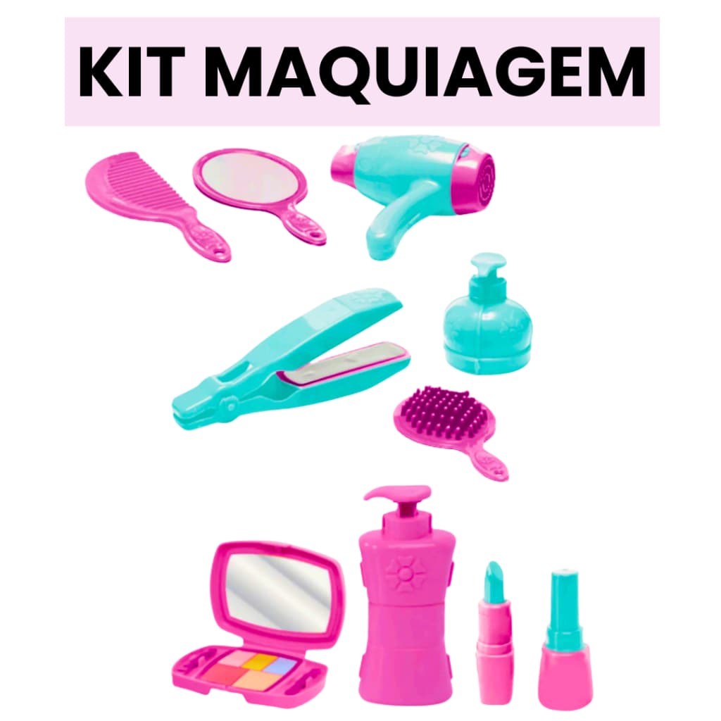 KIT BELEZA Brinquedo Chapinha Infantil + Maquiagem Infantil + Brinquedo Secador Infantil Menina - KIT BELEZA
