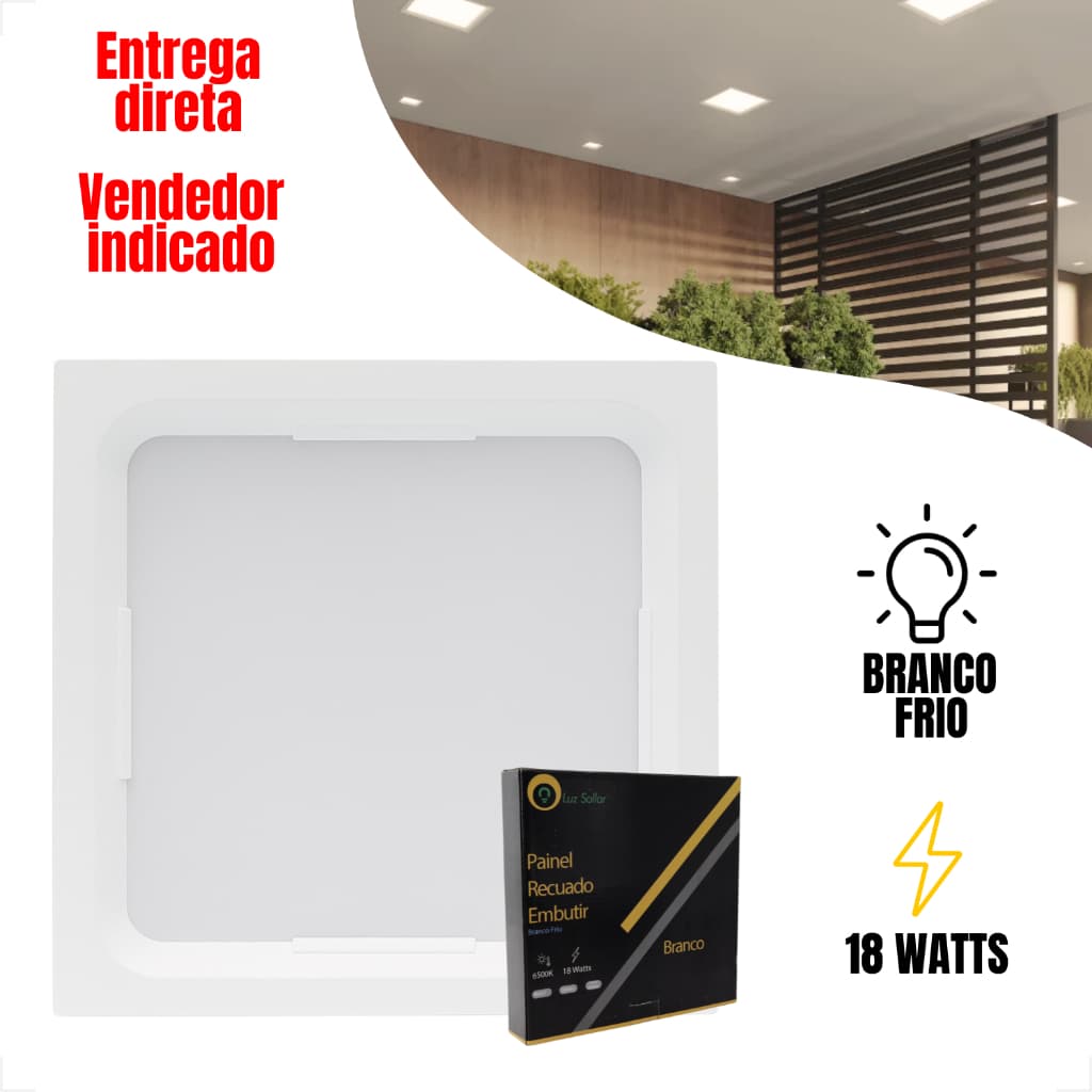 Painel Plafon Led 18w Quadrado Embutir Recuado 6500k Branco Frio Bivolt Luminária Gesso Sanca 22x22