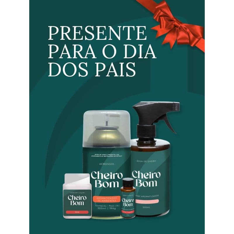 Presente para o Dia dos Pais - Selecionados para os papais que amam Cheiro Bom