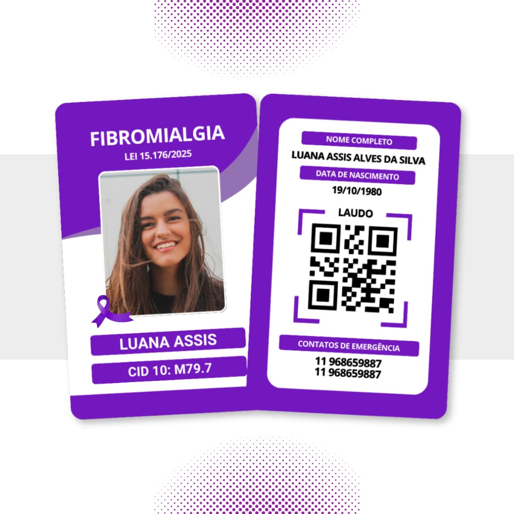 Crachá Fibromialgia PVC com Laudo em Qrcode - Crachá Personalizado - Não oficial