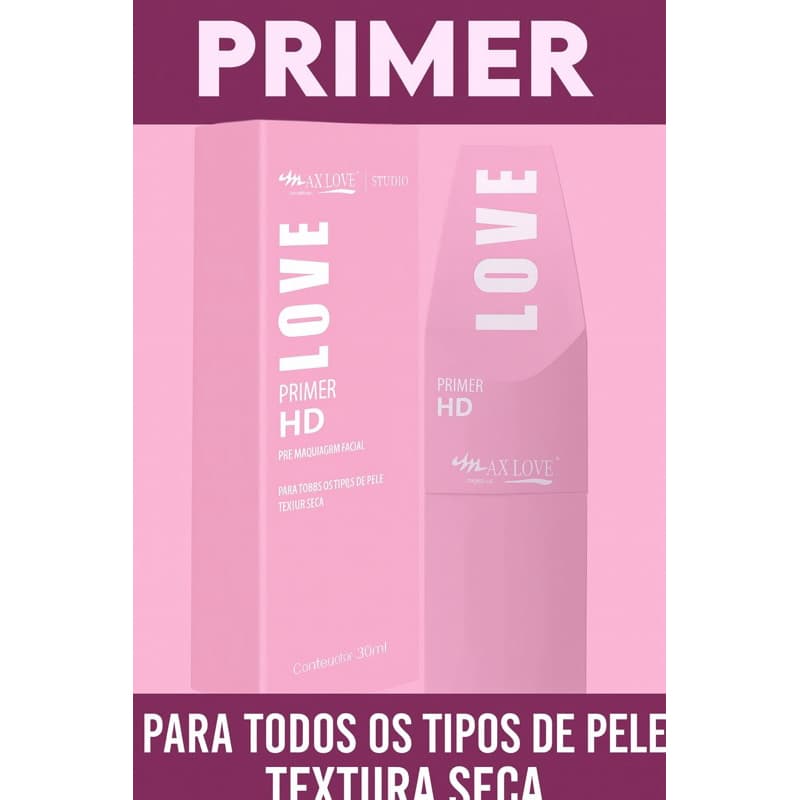 Primer HD pré-maquiagem facial - Max Love