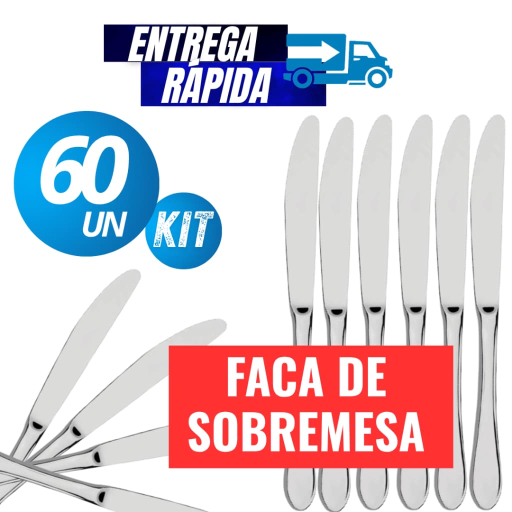 Kit 60/48/36/24/12 Unidades Faca de Sobremesa Linha Inox Premium Qualidade Garantida Resistência Durabilidade