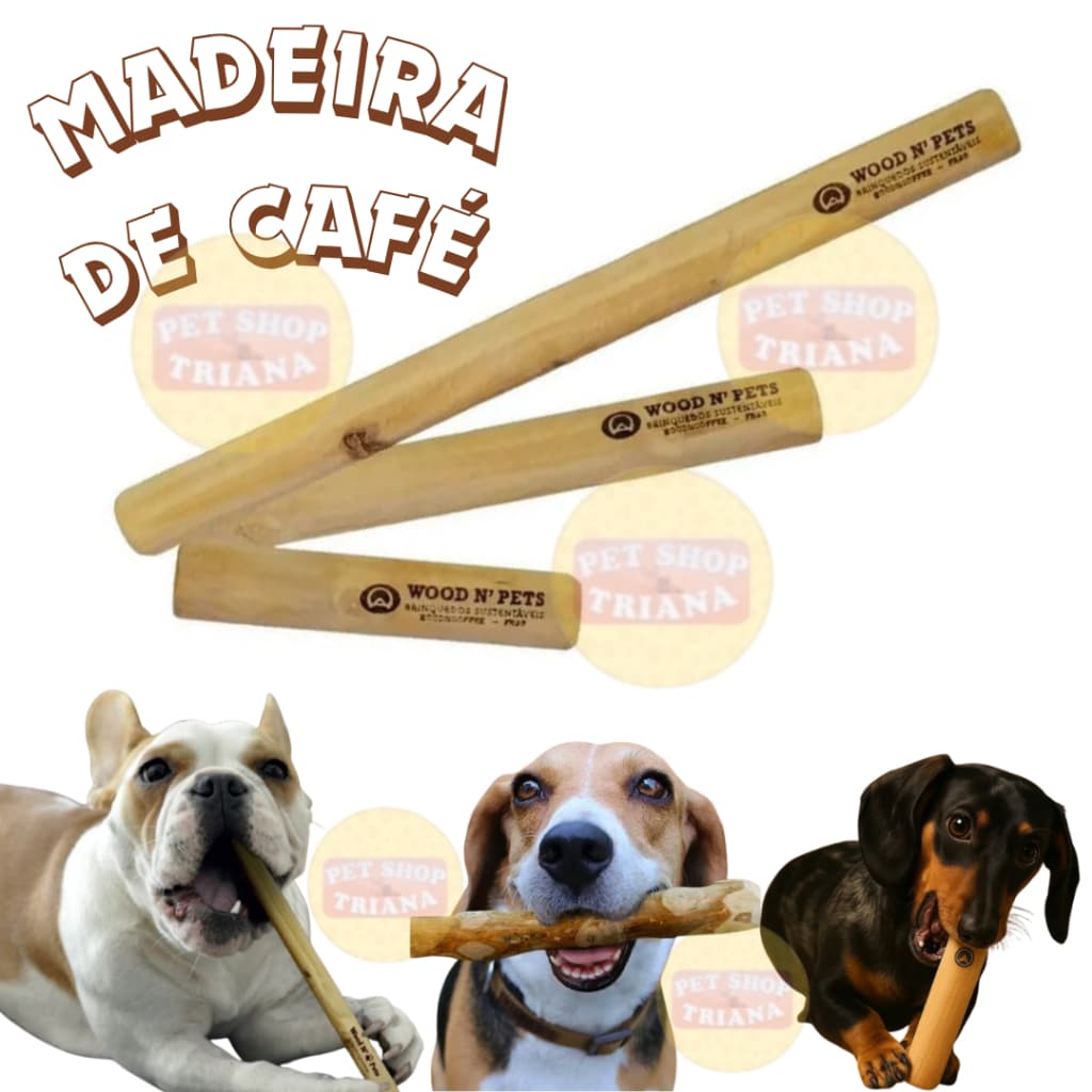 Mordedor Natural  Madeira de Café Woods N' Pets Pequeno Médio Grande Brinquedo  Osso Pet