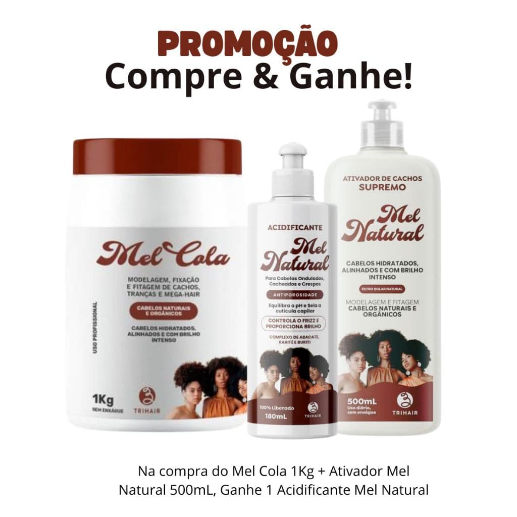 KIT Mel Cola 1KG + Ativador Mel Natural 500mL + Acidificante Mel Natural 180mL Trihair