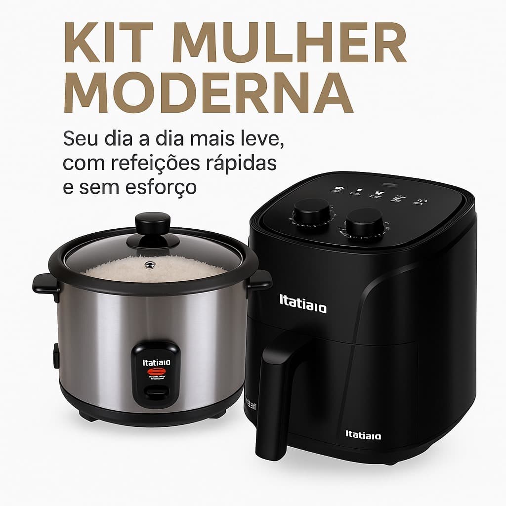 Kit mulher moderna - Air fryer 4L + 1 Panela de arroz Itatiaia - Praticidade para seu dia a dia