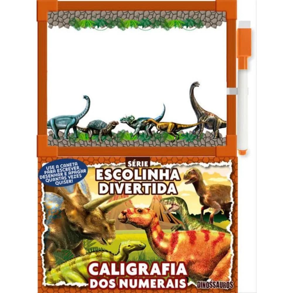 LOUSA MAGICA DINOSSAUROS SÉRIE ESCOLINHA DIVERTIDA - CALIGRAFIA DOS NUMERAIS