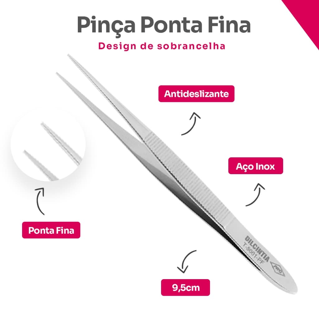 Pinça Ponta Fina Precisa Sobrancelha Aço Inox Esterilizável Dilcintia
