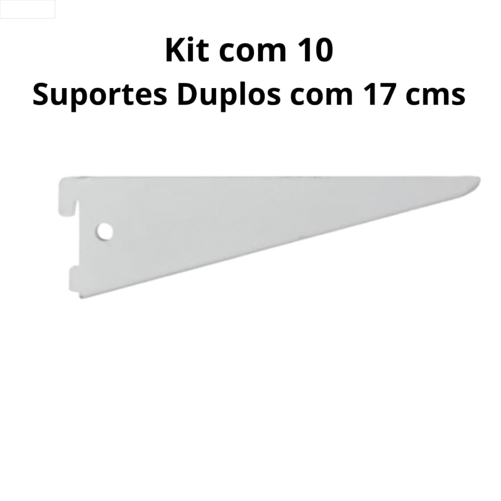 Kit com 10 Suporte Duplo 17 cms profundidade SD-17-BR, kit com 10 mao francesa para closet, suporte para remalheira
