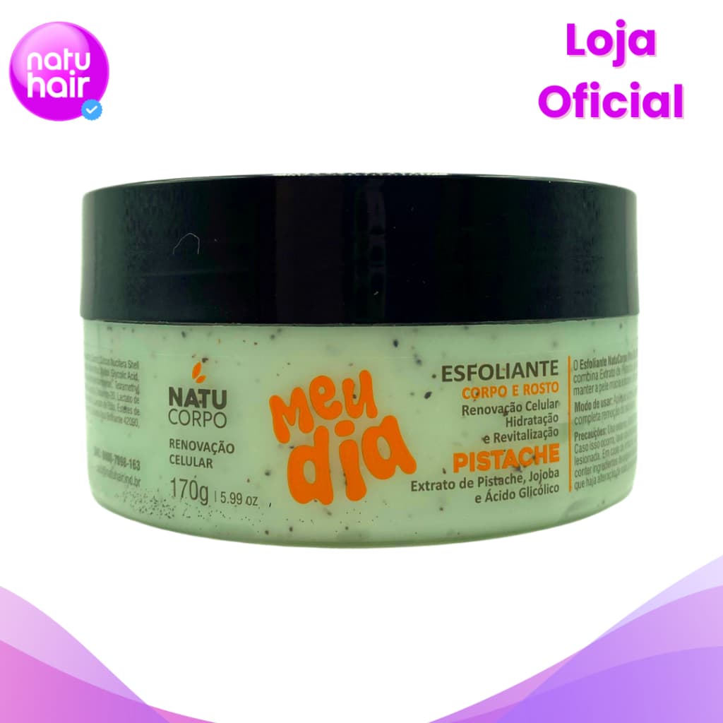 Esfoliante Pistache Natucorpo Meu Dia 170g