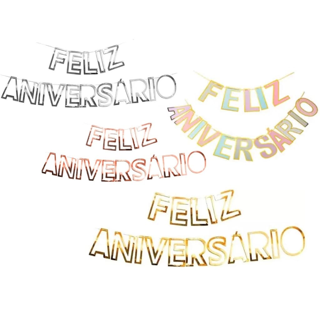 Faixa Metalizada Feliz Aniversário Letras Grandes para Pendurar Dourado Prata Rose Gold e Colorido