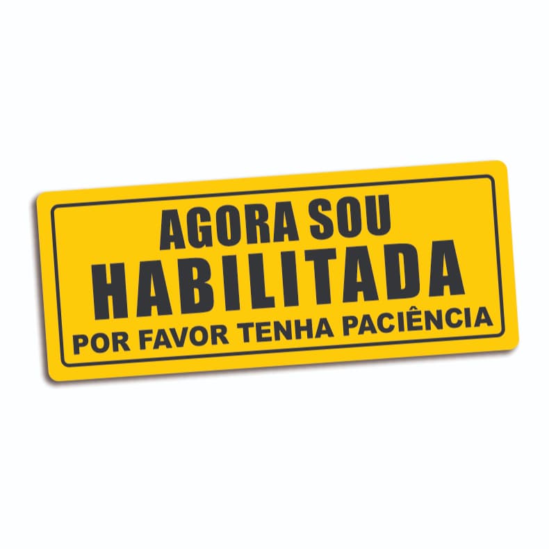 Ímã de carro Agora sou Habilitada motorista iniciante recém habilitada CNH