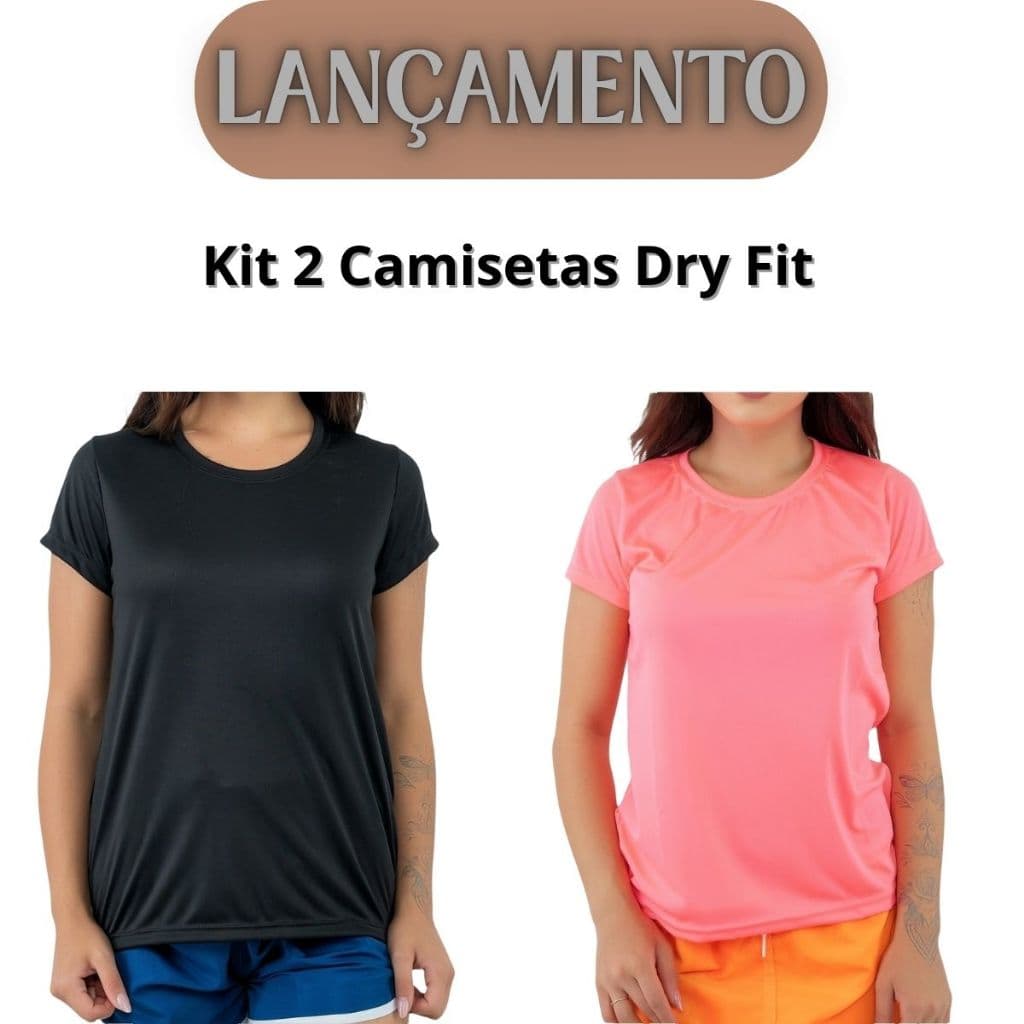 Kit 2 Camisetas Femininas Dry Fit – Conforto e Estilo
