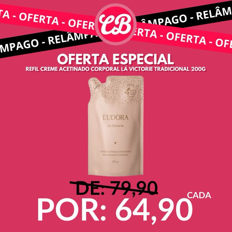 Refil Creme Hidratante Desodorante Corporal La Victorie 200G - EUDORA