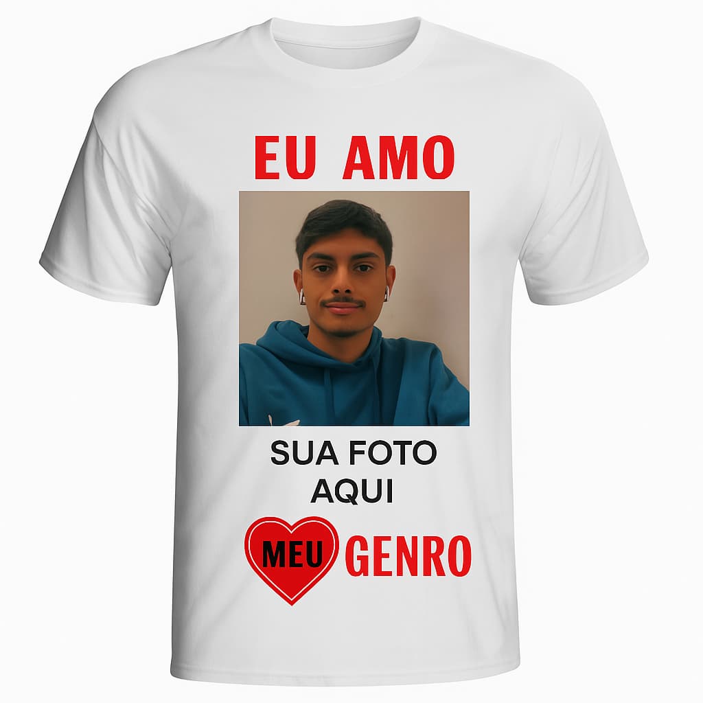 Camiseta Personalizada Eu Amo Meu Genro Com Foto