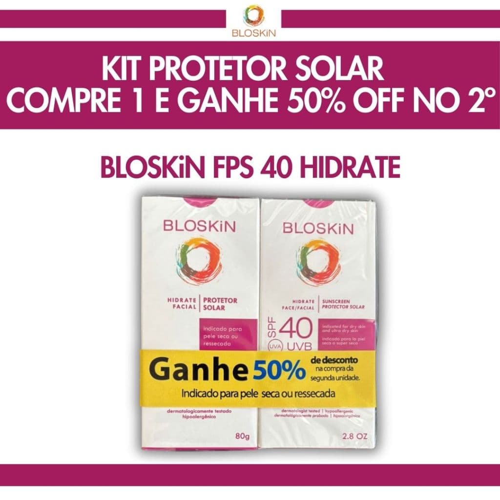 Kit Protetor Solar BLOSKiN Hidrate facial FPS 40 PELE SECA | Compre 1 e Ganhe 50% OFF no 2º