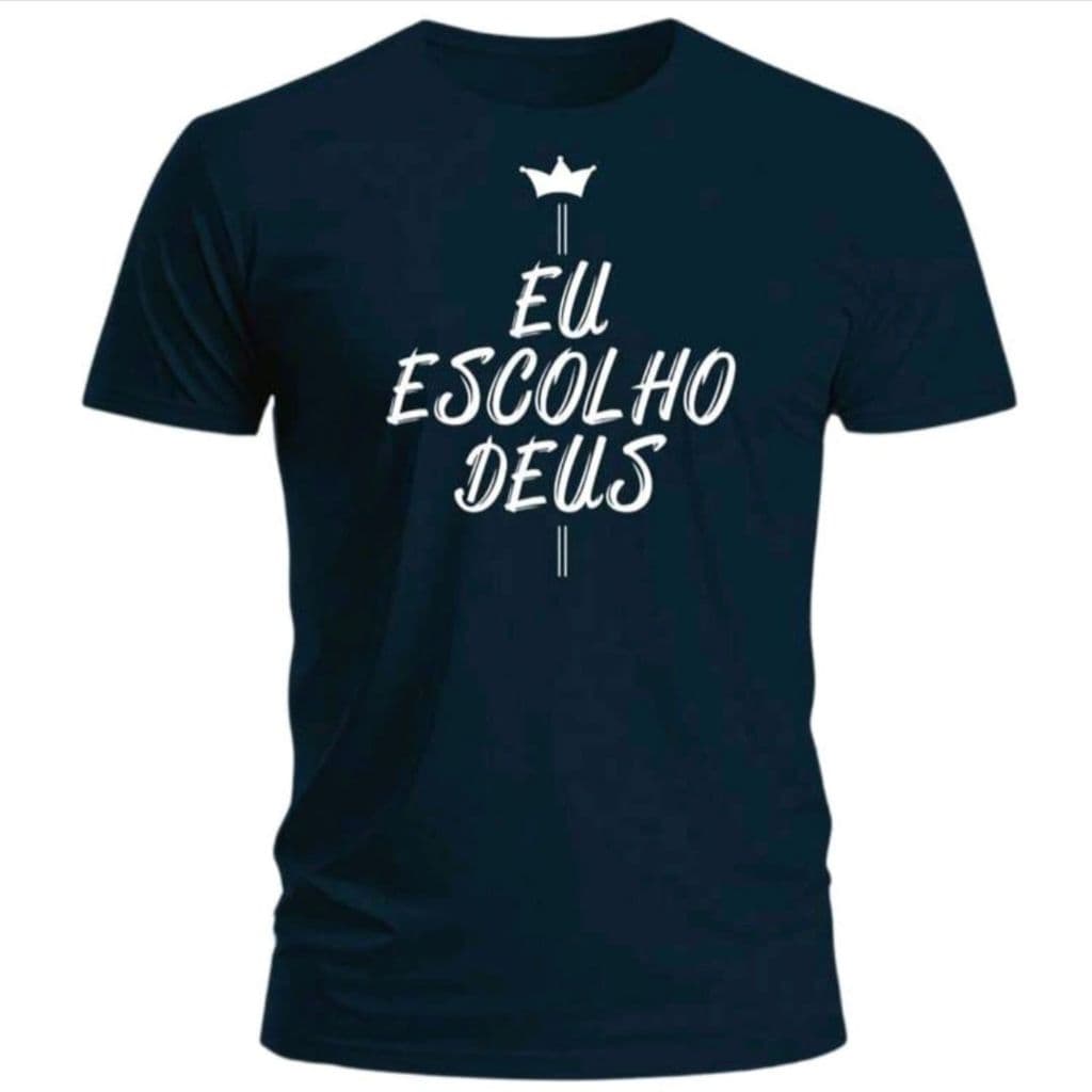 Camiseta Religiosa Cristã Masculina e Feminina  Camisa Gospel Eu Escolho Deus