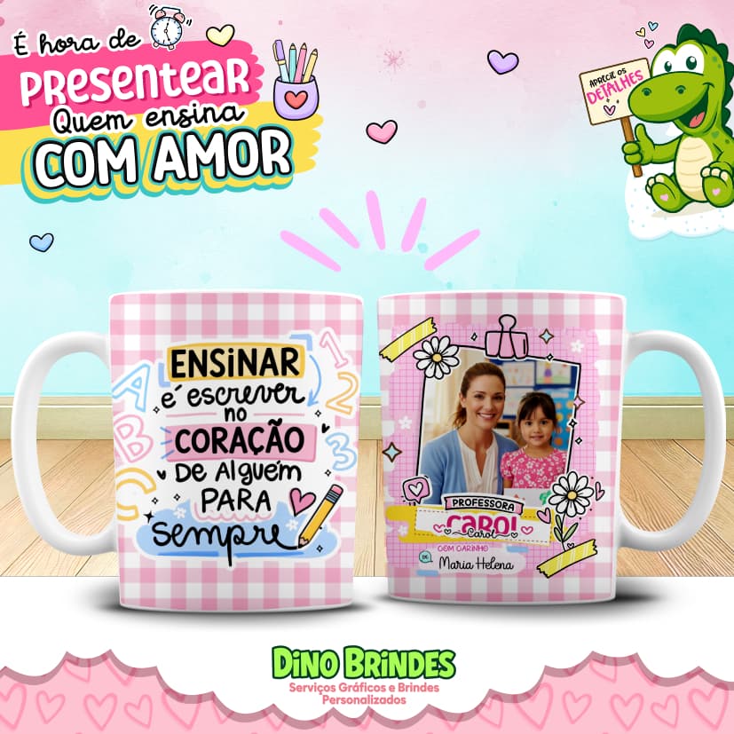 🍎📚 Caneca Dia dos Professores com Foto + Nome | Ensinar é escrever no coração...💖
