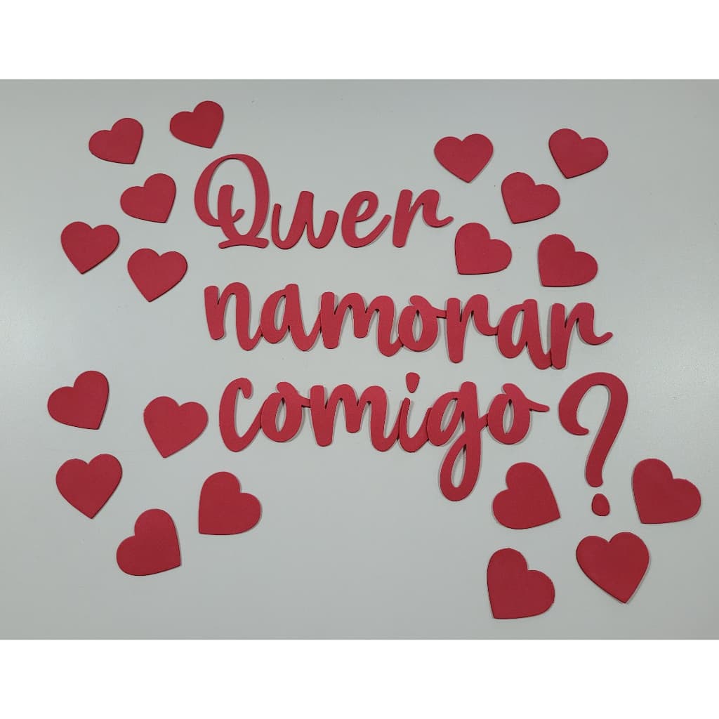 Escrita Quer Namorar Comigo? No Eva Liso - ( Sem Adesivo )