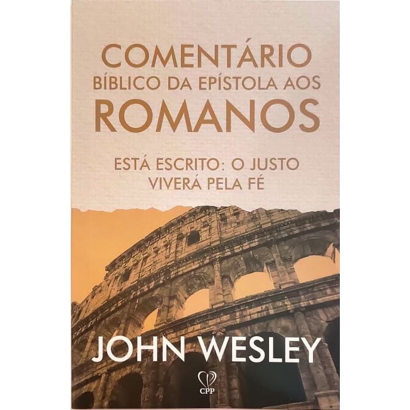 Comentário Bíblico da Epístola aos Romanos