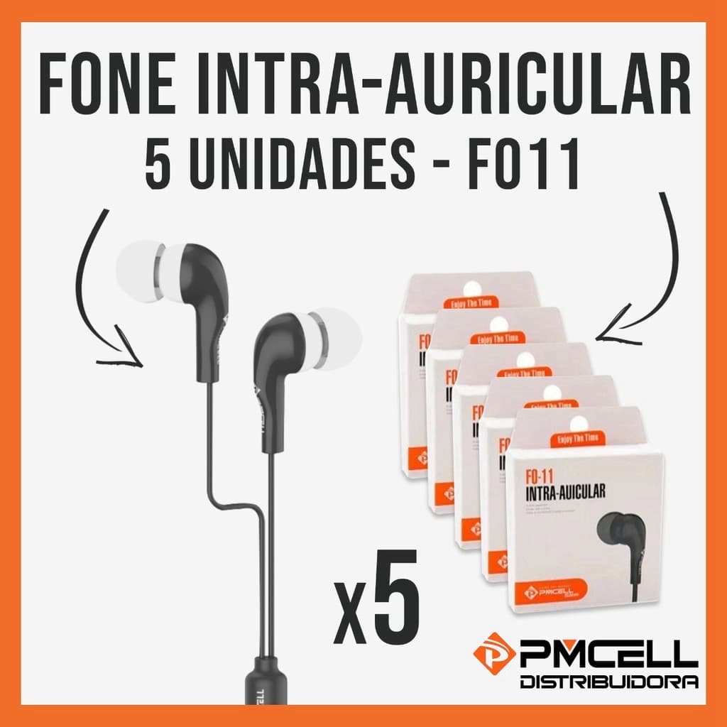 Kit 5 unidade - Fone Intra-auricular PMCELL - FO11 / FO 11