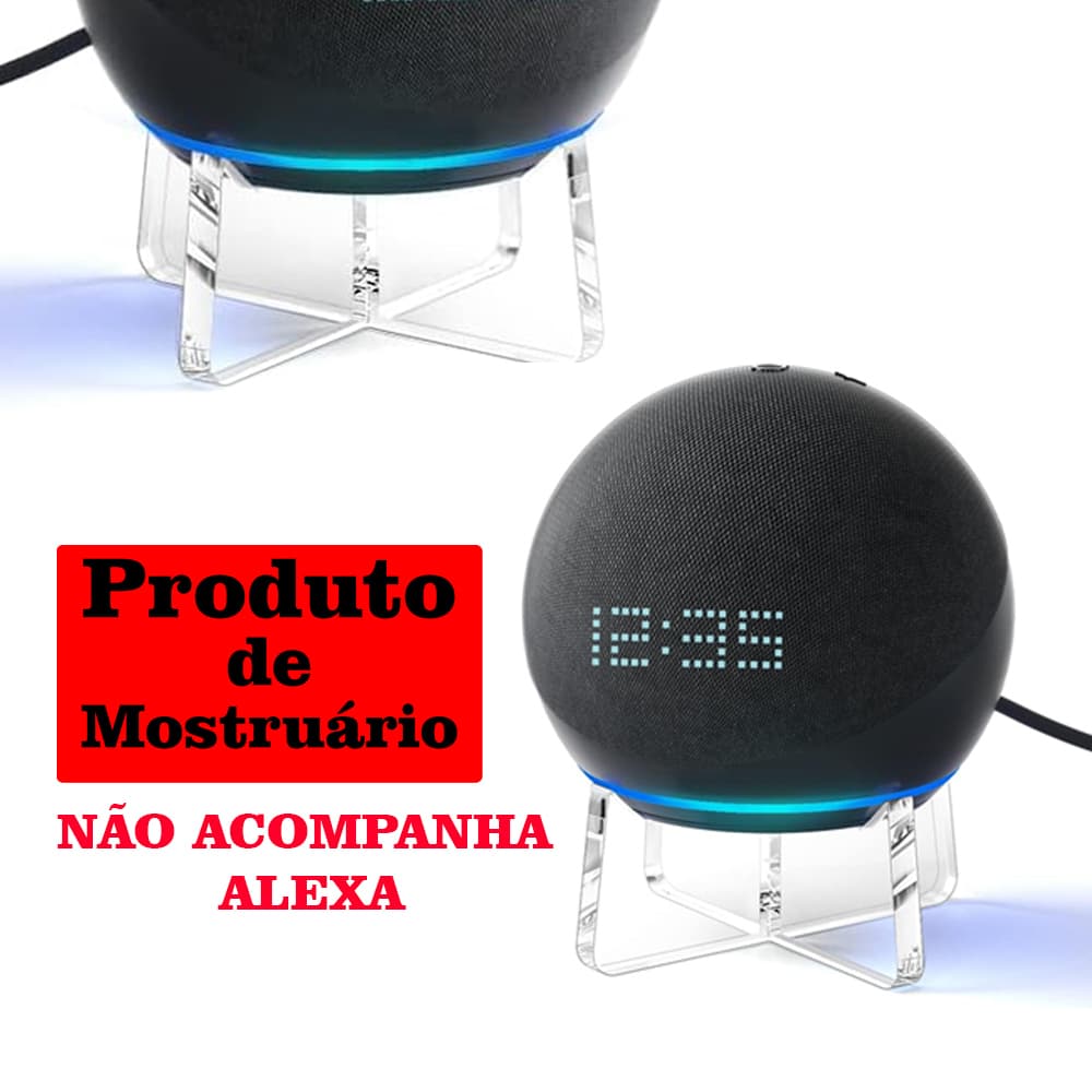 Suporte de Acrilico para Echo Dot Alexa 4º e 5º Geração Mostruario