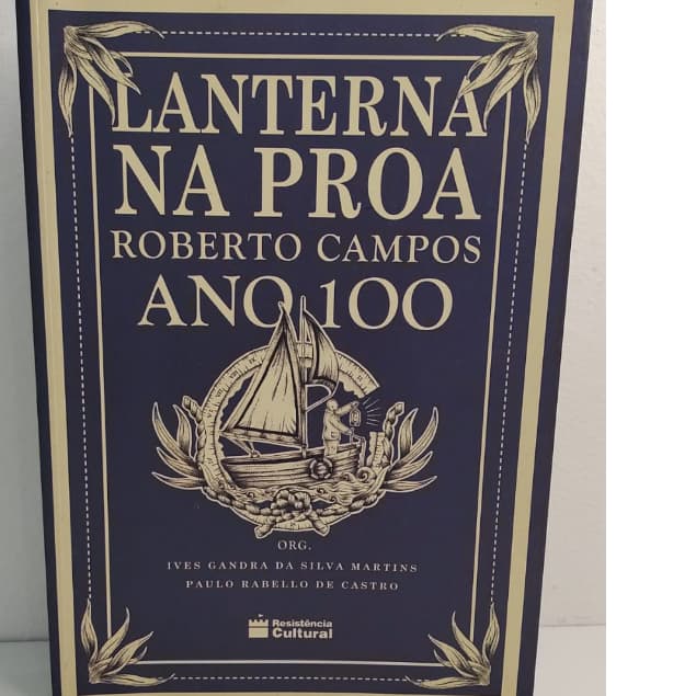Lanterna Na Proa. Livros de capa comum Autor  Roberto Campos