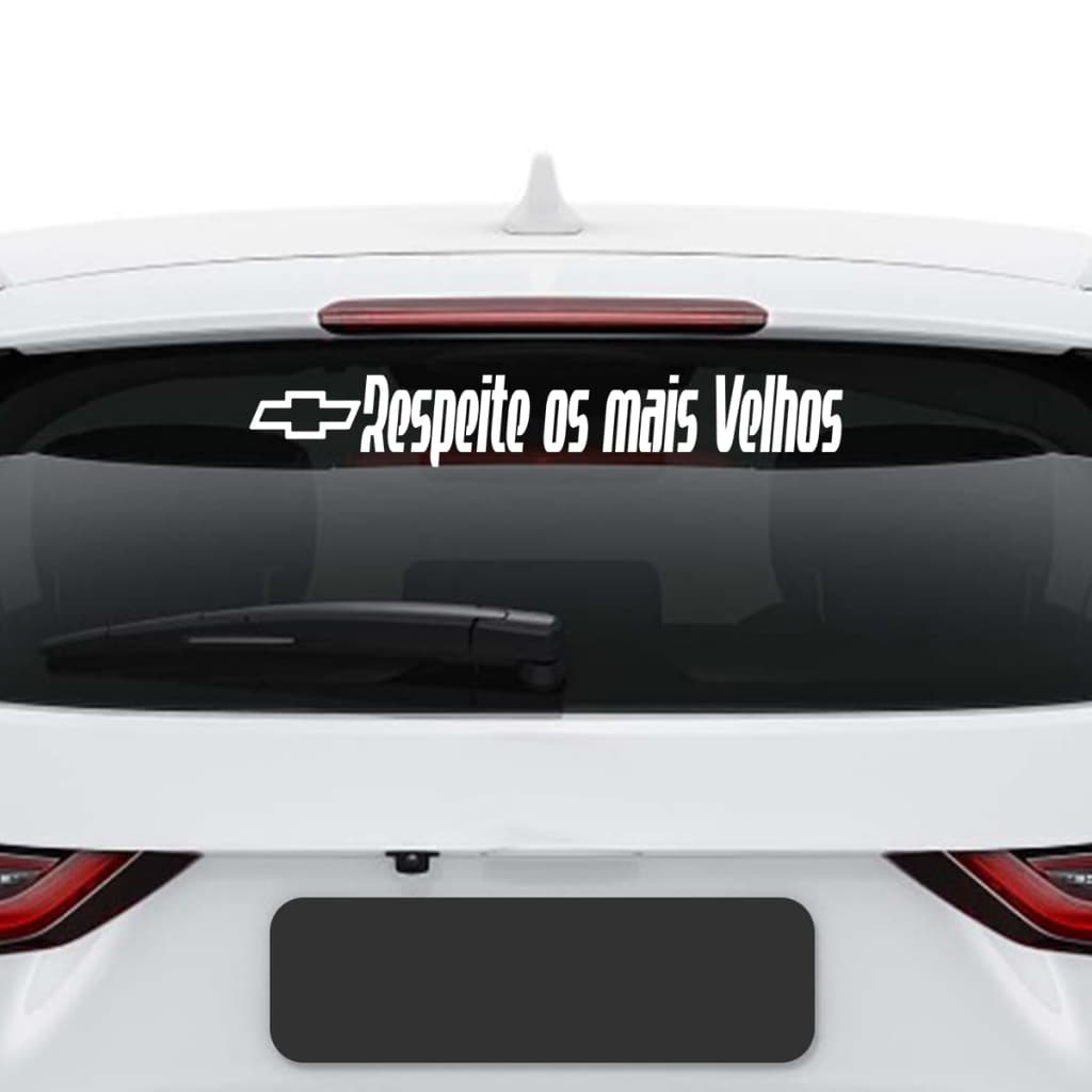 Adesivo Vidro Traseiro Chevrolet Respeita Os Mais Velhos Carro Rebaixado Tuning Dub Som Automotivo