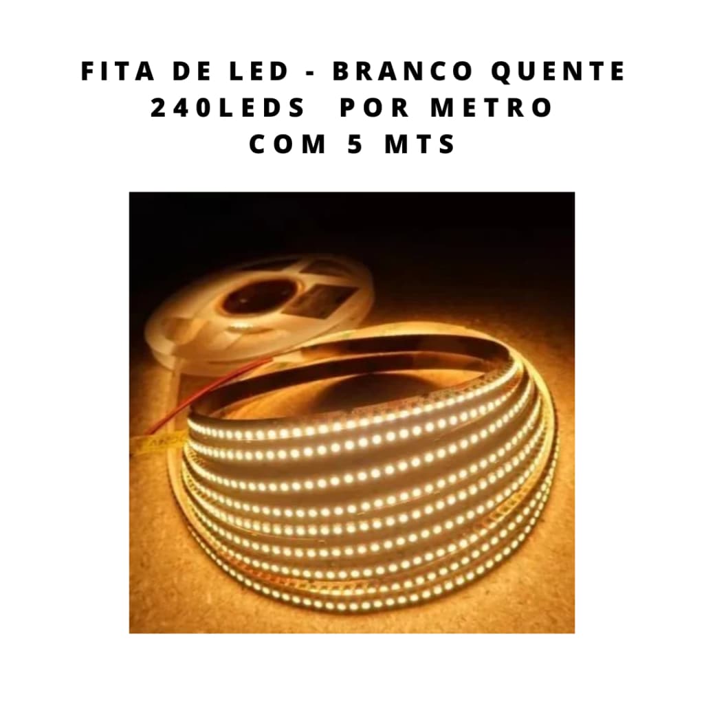 Fita led 5 metros Branca Quente LED 2835 - 12 VCC - 240 LED POR METRO