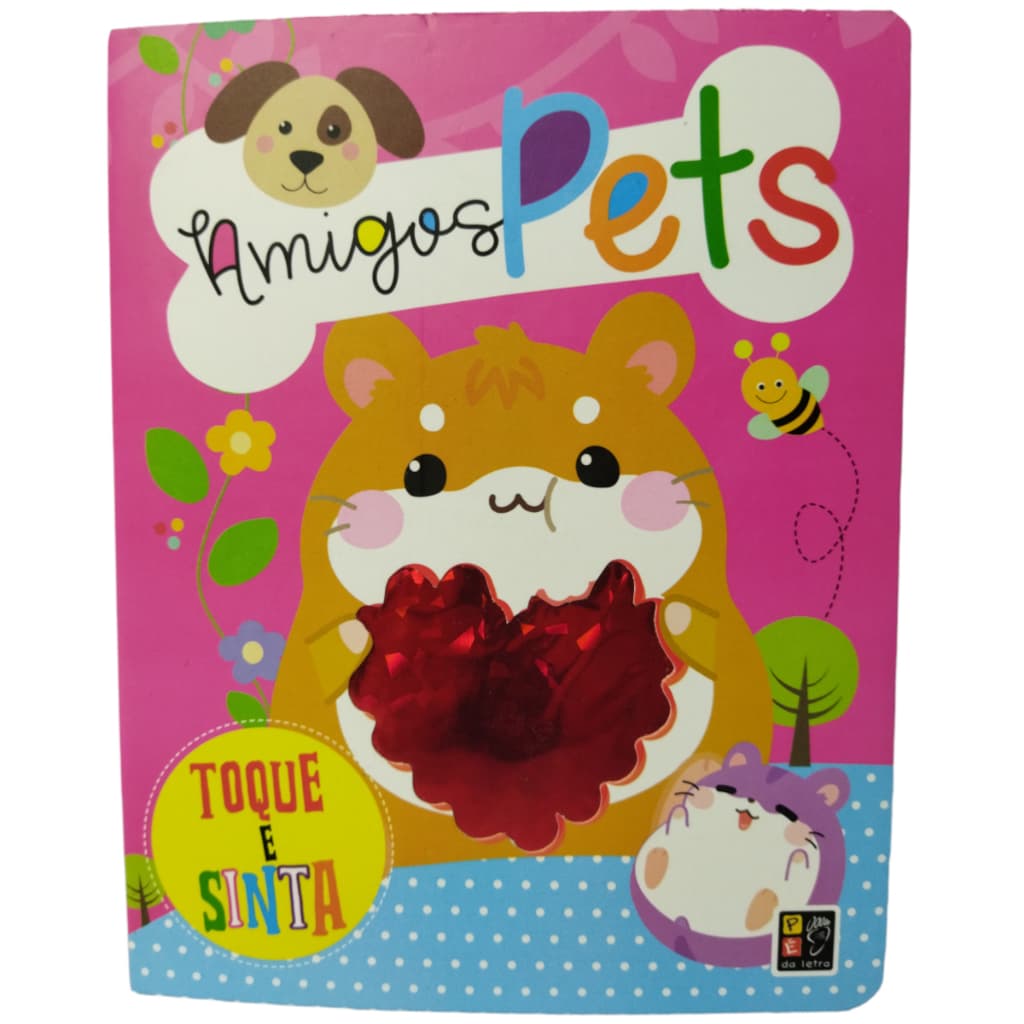 Toque e Sinta - Amigos Pets - Pé da Letra