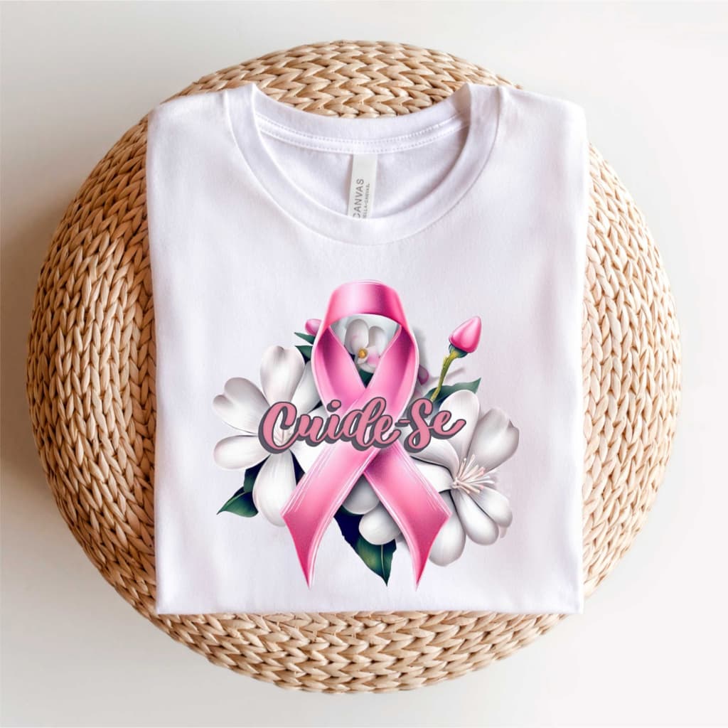 Camiseta Adulto Outubro rosa, Cuide-se