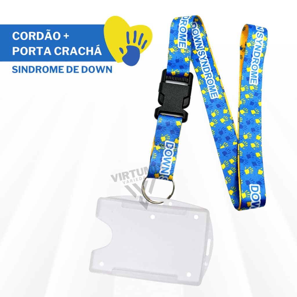 Kit Cordão Sindrome de Down com Porta Crachá Horizontal e Vertical Transparente