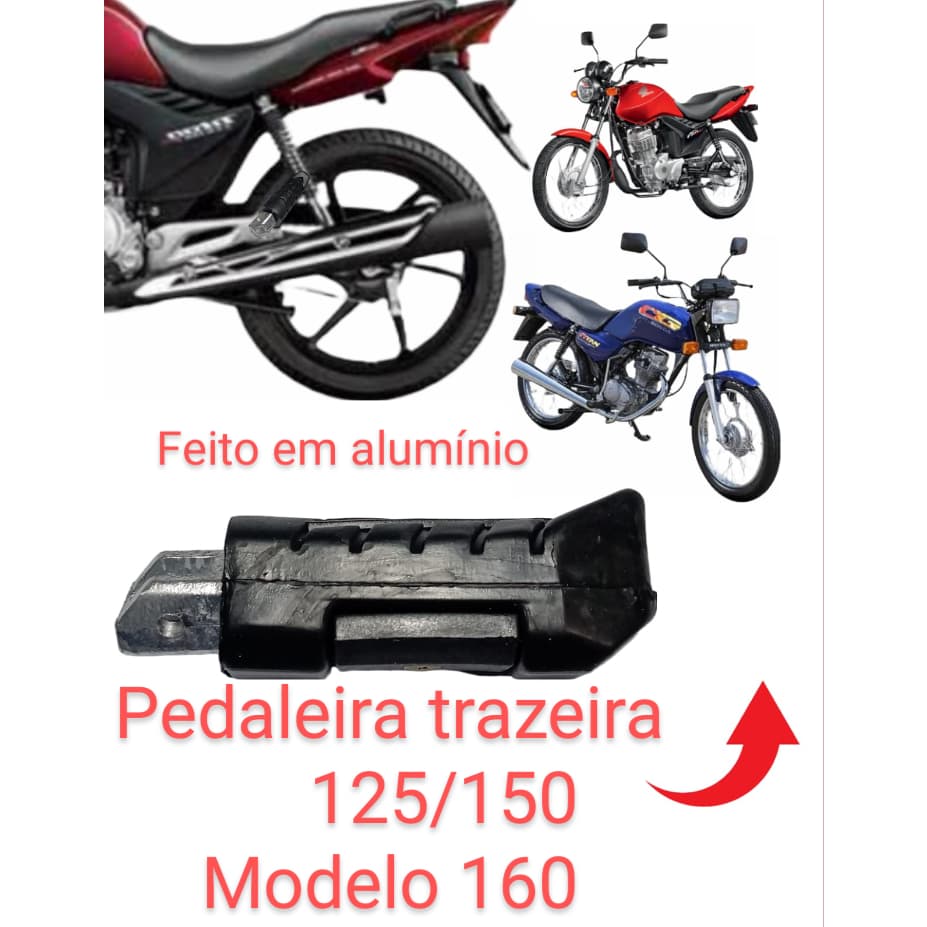Par Pedaleira traseira cg titan 125/ 150 modelo titan 160 par
