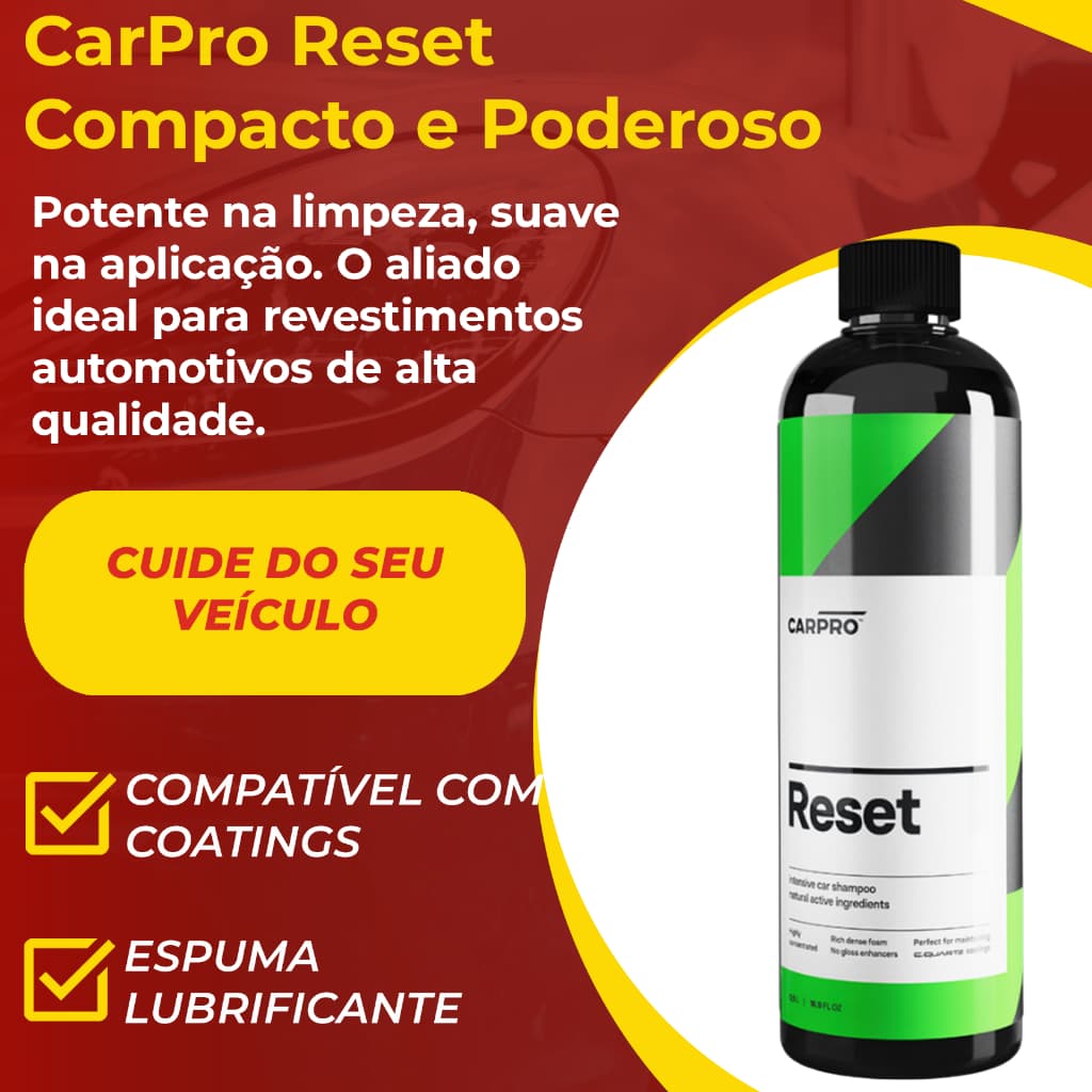 CarPro Reset 500ml | Shampoo p/ Coatings pH7 | 1:500 | Restaura Repelência | Biodegradável Original