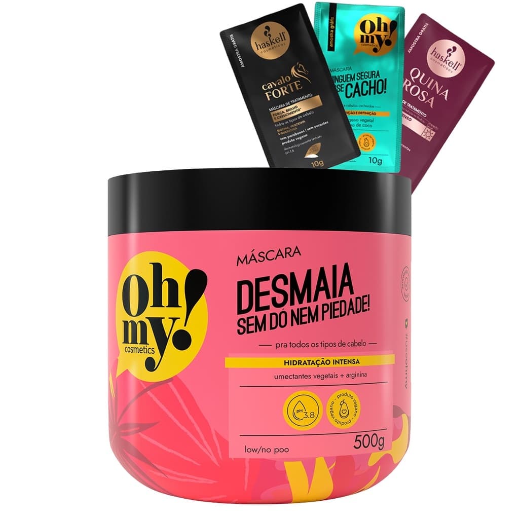 Máscara Desmaia sem dó nem piedade! 500g Oh My!