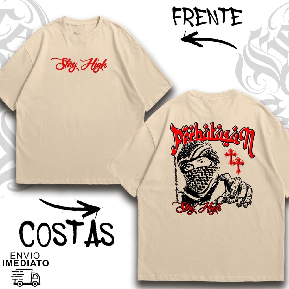 Camiseta Oversized Premium STAY HIGH Alta Qualidade Envio Imediato - 45