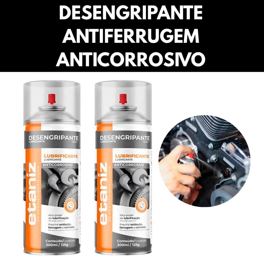 Desengripante Etaniz Óleo Lubrificante Spray Anticorrosivo Antiferrugem