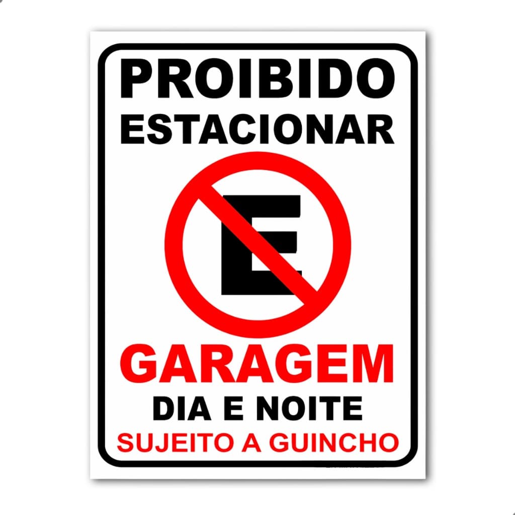 Placa Proibido Estacionar Garagem Sujeito a Guincho PVC Resistente Para Portão Parede Grande 30x40 20x30 cm
