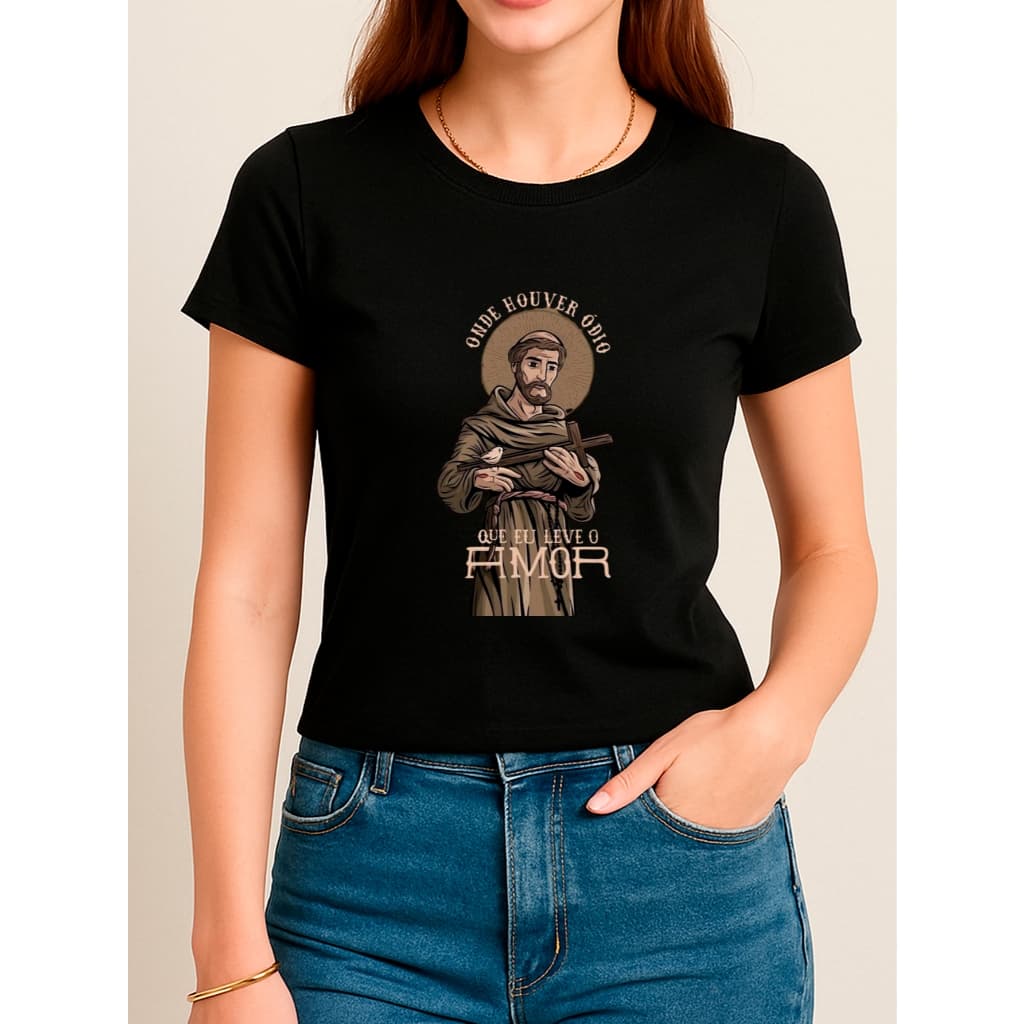 Camiseta Babylook Feminina Estampada 100% Algodão São Francisco Religiosa Cristã Catolica