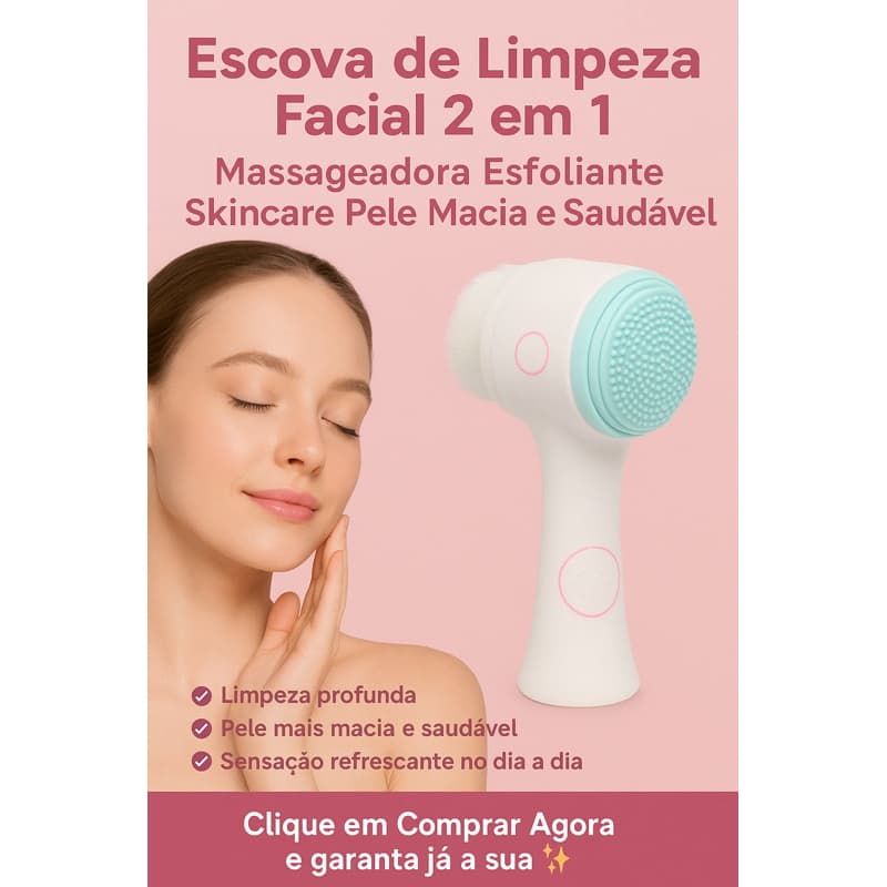 Escova de Limpeza Facial 2 em 1 Massageadora Esfoliante Skincare Pele Macia e Saudável