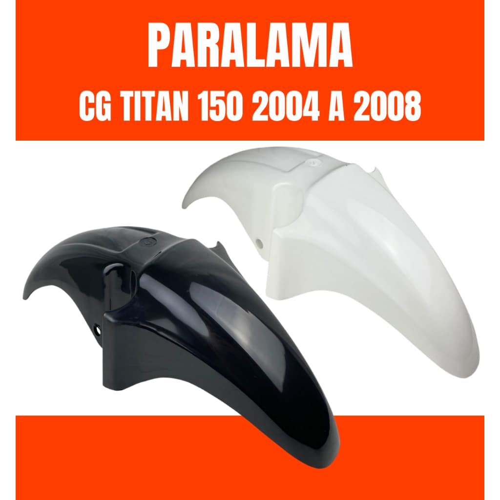 Paralama Dianteiro Cg Titan 150 2004 2005 2006 2007 2008