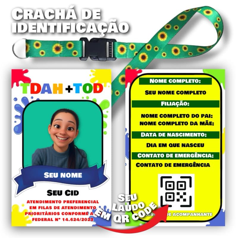 kit Cordão Girassol + Crachá + Qr Code Com Seu Laudo Médico TDAH+TOD e TDAH+BAIXA VISÃO