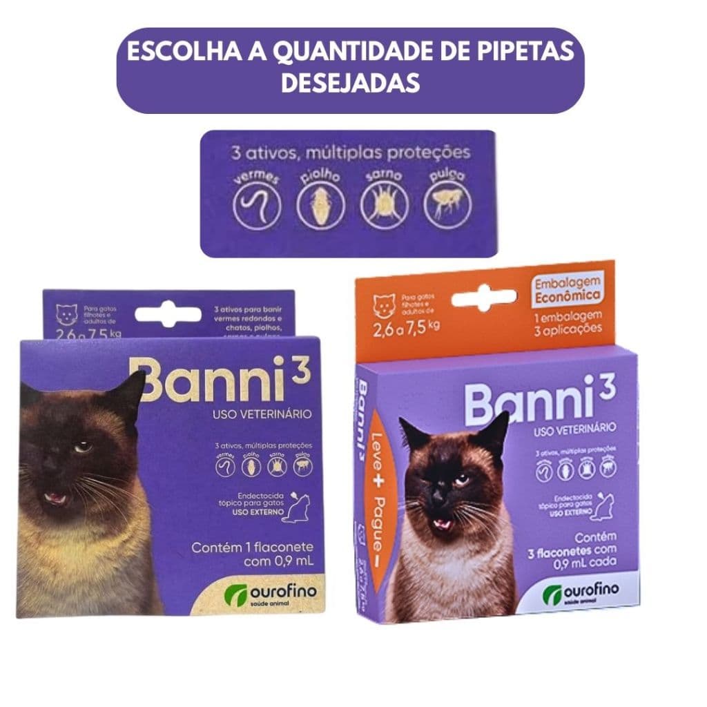 Banni 3 Gato 2,6 a 7,5kg Antipulgas Vermes Sarna Ouvido Ourofino Adulto Filhote