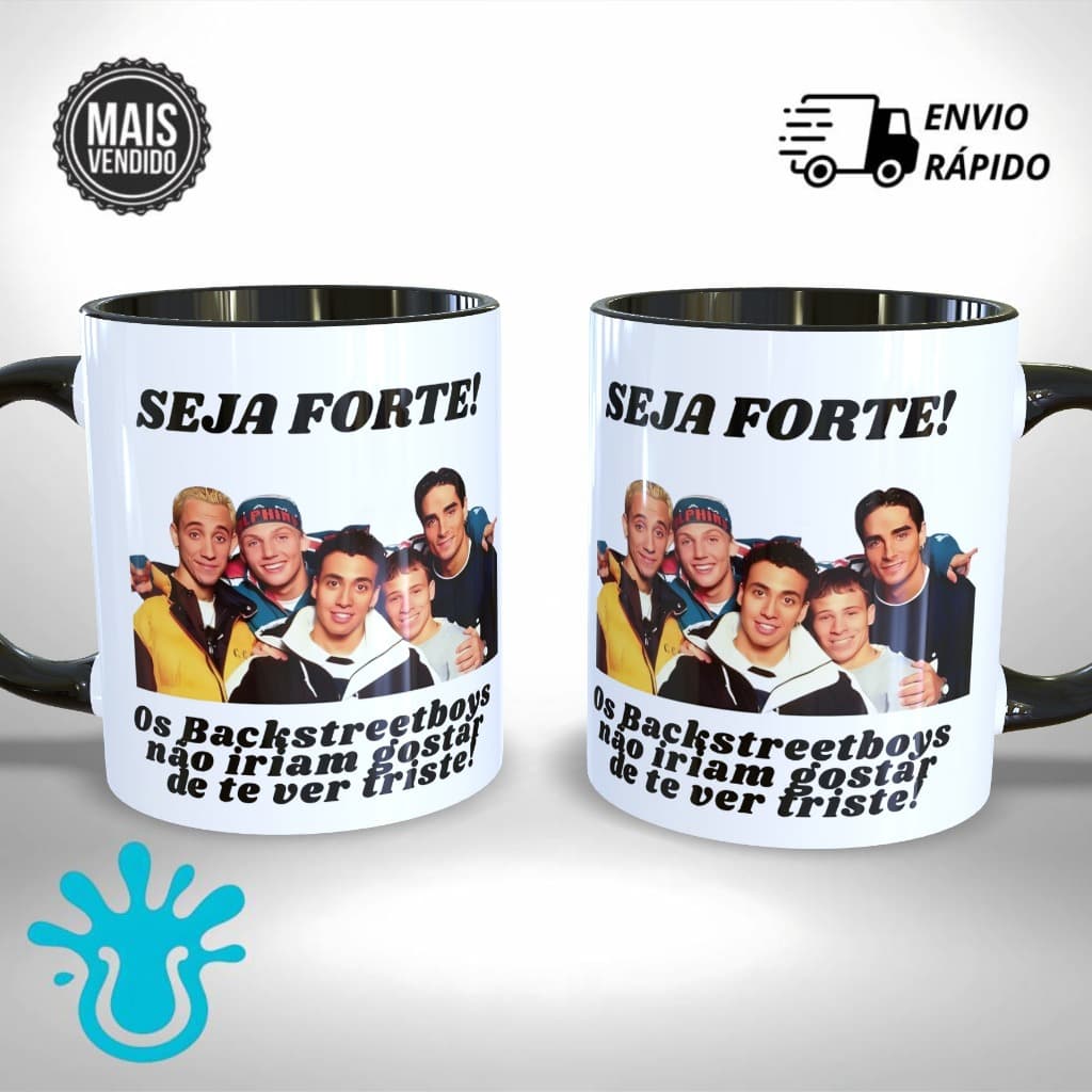 Caneca Personalizada Meme Seja Forte Backstreetboys POP  - Presente Criativo