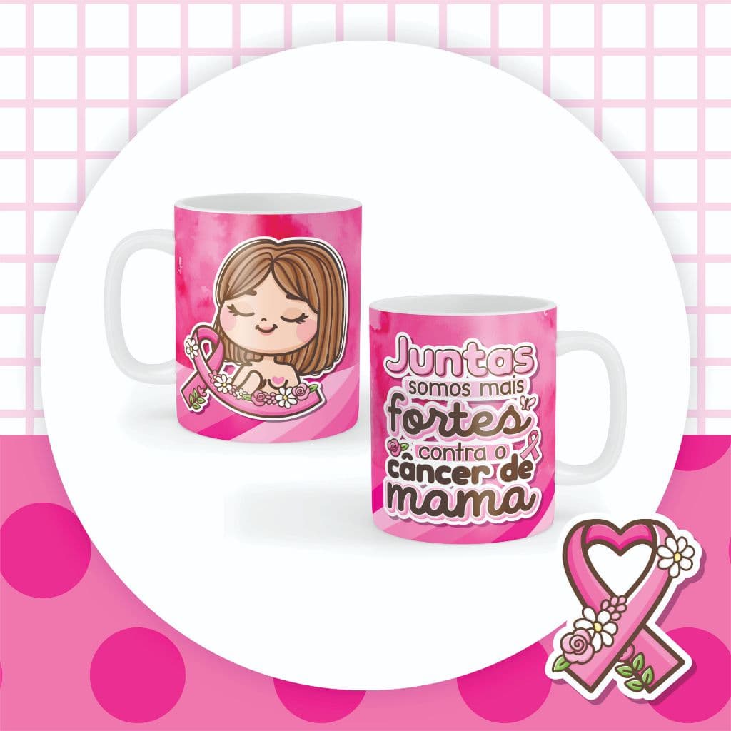 Caneca Outubro Rosa | Caneca Personalizada Câncer de Mama | Caneca 325ml | Caneca Sublimação