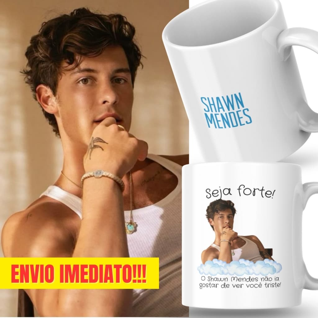 Caneca Xicara Porcelana 325ml Seja Forte Shawn Mendes Personalizada Presente Decoração Casa