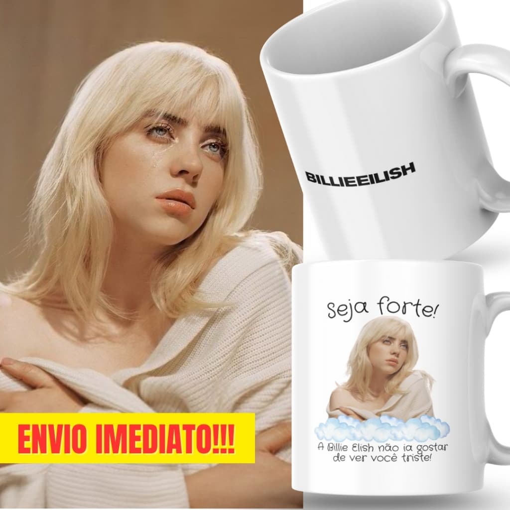 Caneca Xicara Porcelana 325ml Seja Forte Billie Eilish Personalizada Presente Decoração Casa